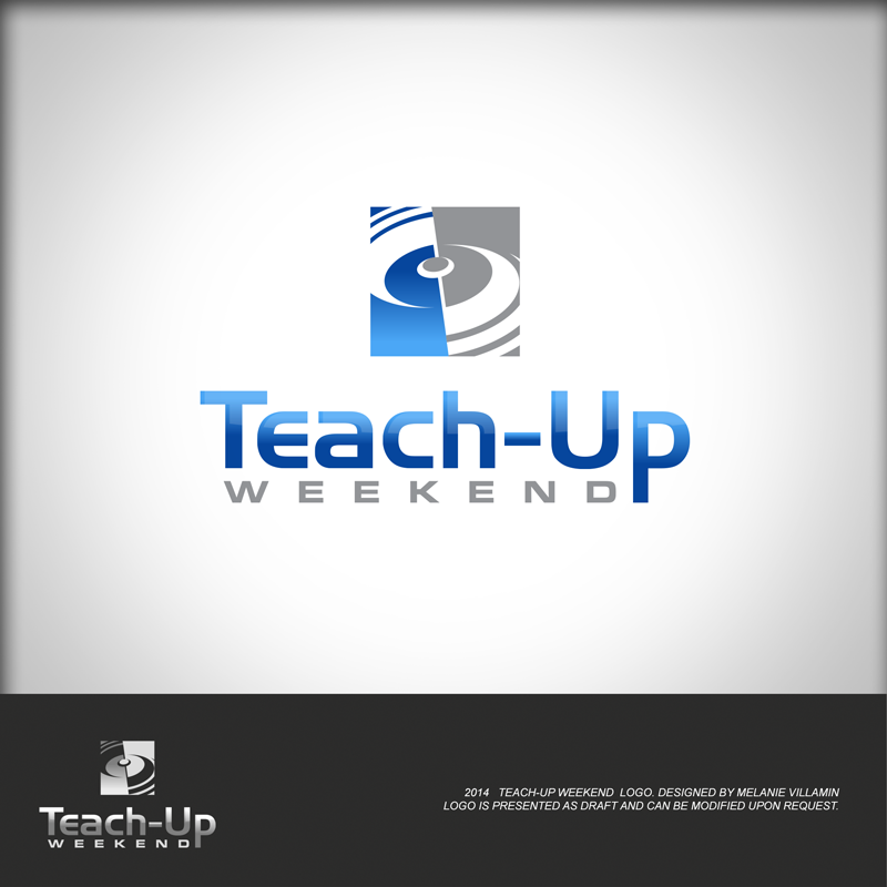 Design de Logo par mvillamin pour Teach Up Weekend | Design #3784908