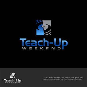 Logo Design by mvillamin for Teach Up Weekend | Design: #3784910