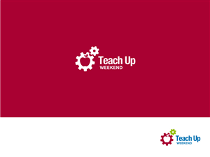 Logo Design by Atvento Graphics for Teach Up Weekend | Design: #3772889