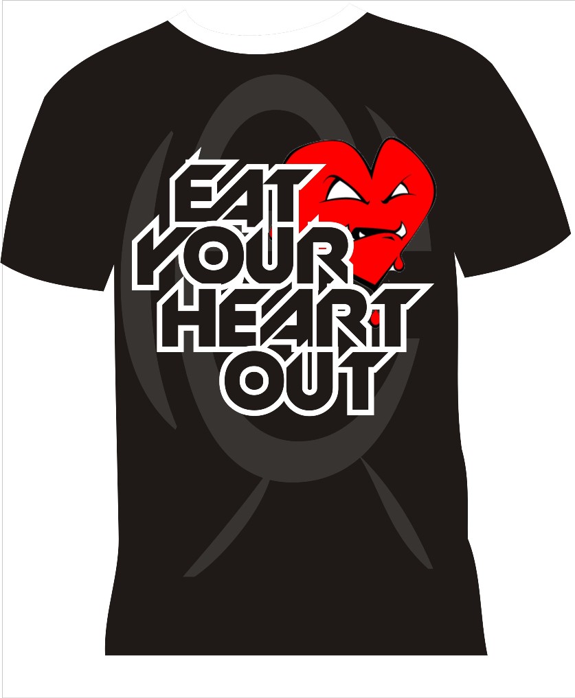 T-shirt Design by YudhaDesign for Eat Your Heart Out LLC | Design #992867