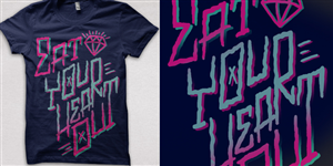 T-shirt Design by adi wibawa for Eat Your Heart Out LLC | Design: #1006145
