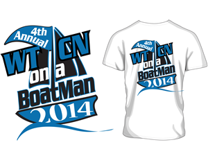 WTCN On a Boat Man Weekend! | Design de T-shirt par Soula Vetter