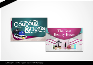 My Subscription Addiction needs 2 graphic placements for our home page | Diseño Gráfico por disign