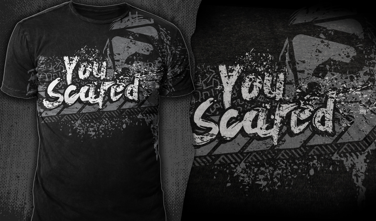 T-shirt Design by Mayonpx for You Scared Productions | Design #4011193