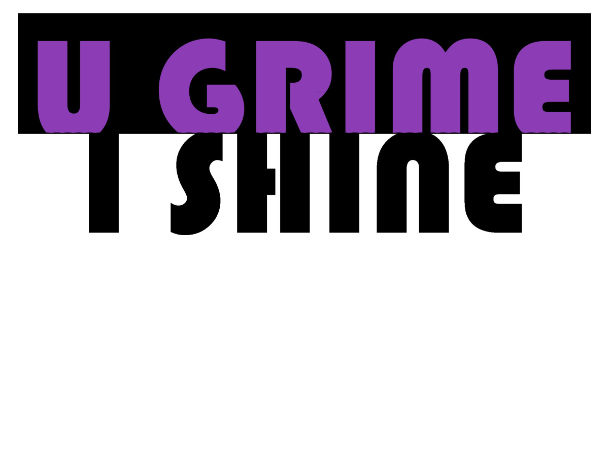Logo Design by Mike Chawner for U GRIME I SHINE | Design #1041957