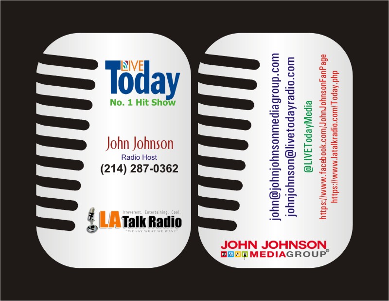 Business Card Design by INDIAN_Ashok for LIVE Today Radio with John Johnson | Design #3982401