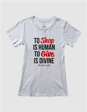 T-shirt Design by 777SKY for Shop2Care | Design: #4118320