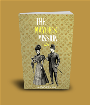 The Mayor's Mission | Book Cover Design by RedOne22