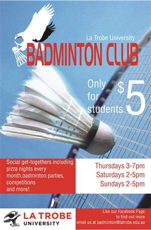 Design de Poster par John-Alexander Design pour La Trobe University Badminton Club | Design : #4109160