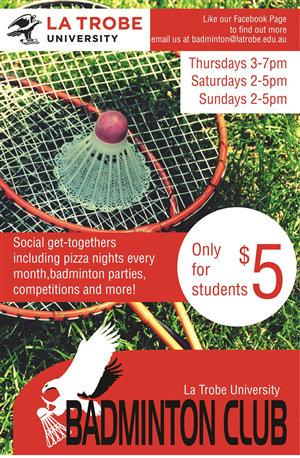 Design de Poster par John-Alexander Design pour La Trobe University Badminton Club | Design : #4109233