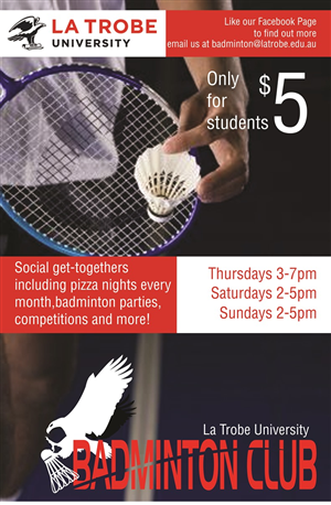 Design de Poster par John-Alexander Design pour La Trobe University Badminton Club | Design : #4109259