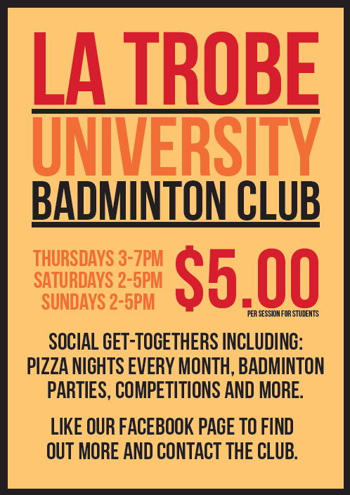 Design de Poster par e_sim pour La Trobe University Badminton Club | Design #4121068