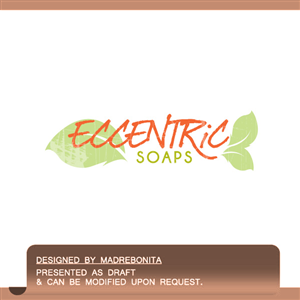 Logo Design by madrebonita for Eccentric soaps | Design: #4169275