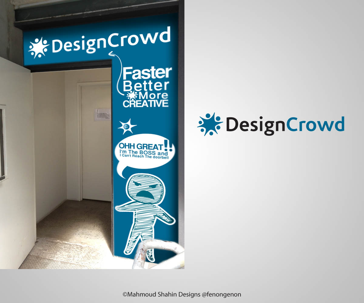 Signage Design by Mahmoud Shahin for DesignCrowd | Design #1183371