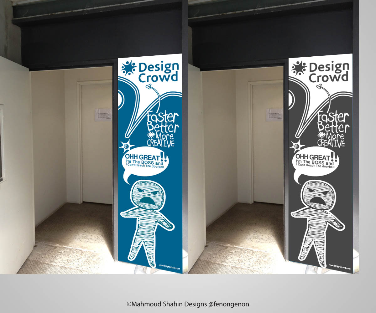Signage Design by Mahmoud Shahin for DesignCrowd | Design #1264926
