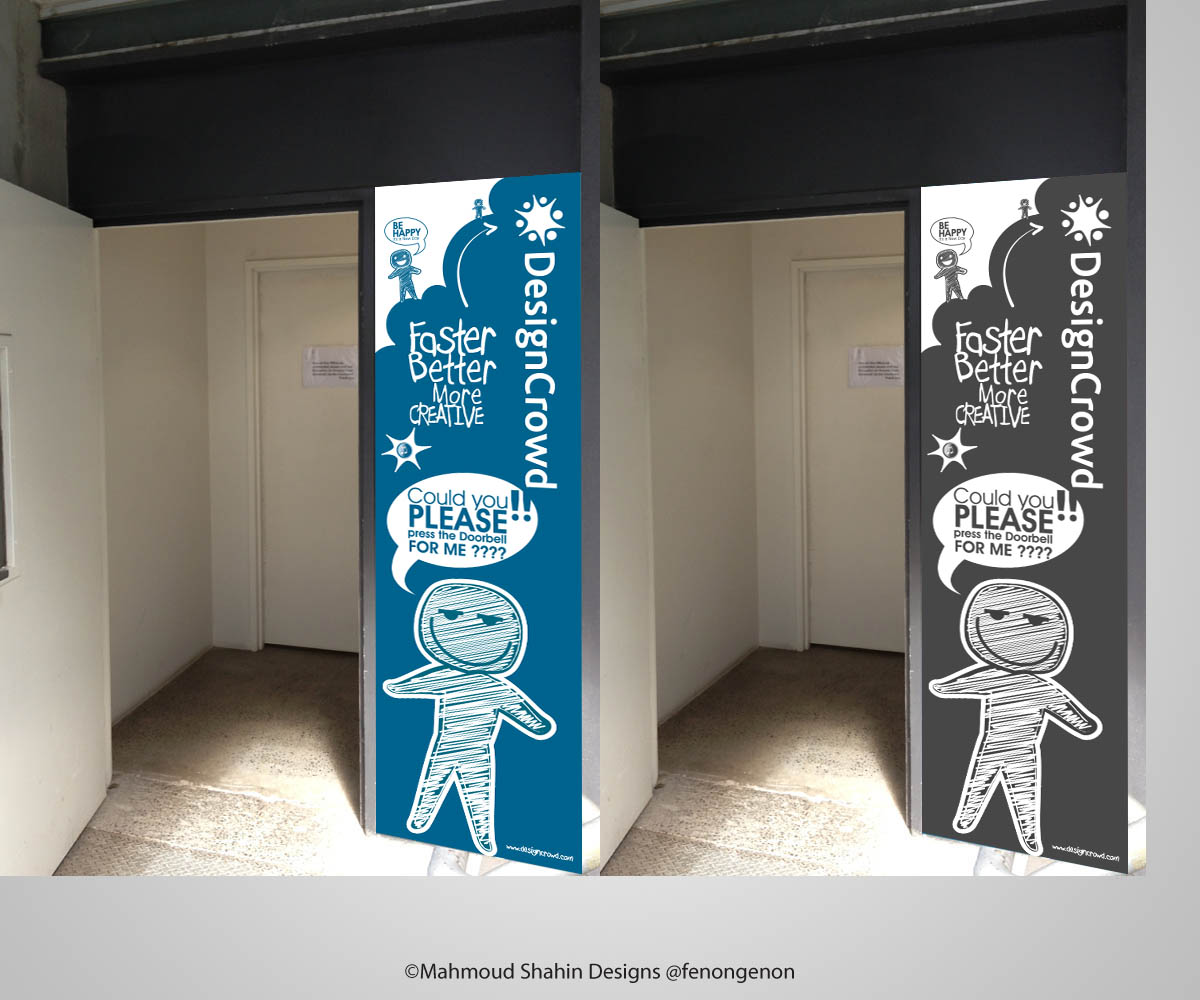 Signage Design by Mahmoud Shahin for DesignCrowd | Design #1264963