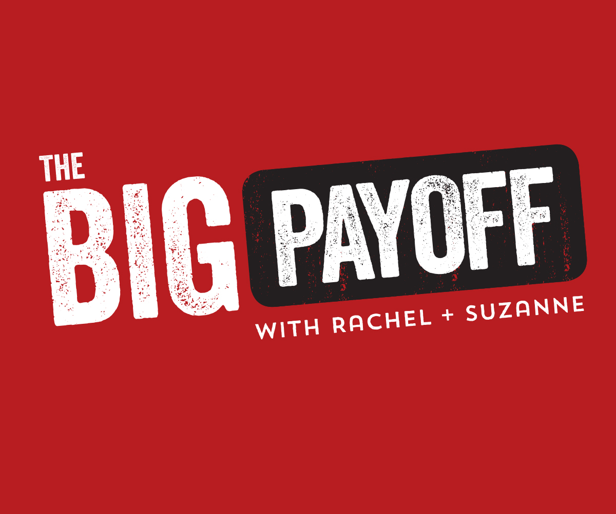 Radio Logo Design for The Big Payoff with Rachel and Suzanne by NDS ...