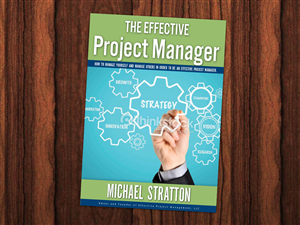 Book Cover Design by WittyDogDesignsLLC for Effective Project Management | Design #4268798