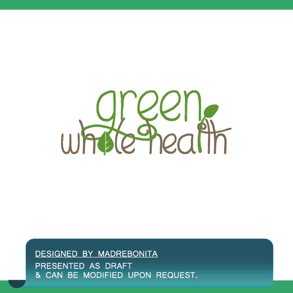 Logo Design by madrebonita for Green Whole Health | Design #4381754