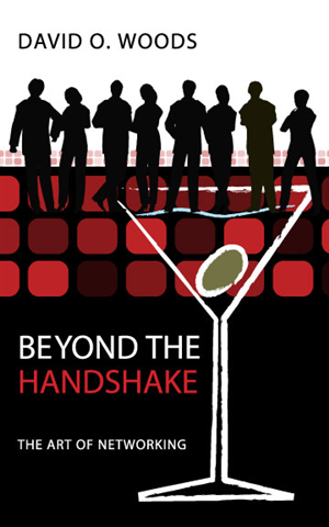 Beyond The Handshake... The Art of Networking