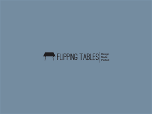 Logo Design by TiD for Flipping Tables | Design: #1259790