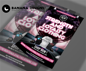 Flyer-Design von Banana Designs für Strength & Loyalty Clothing | Design #1271688