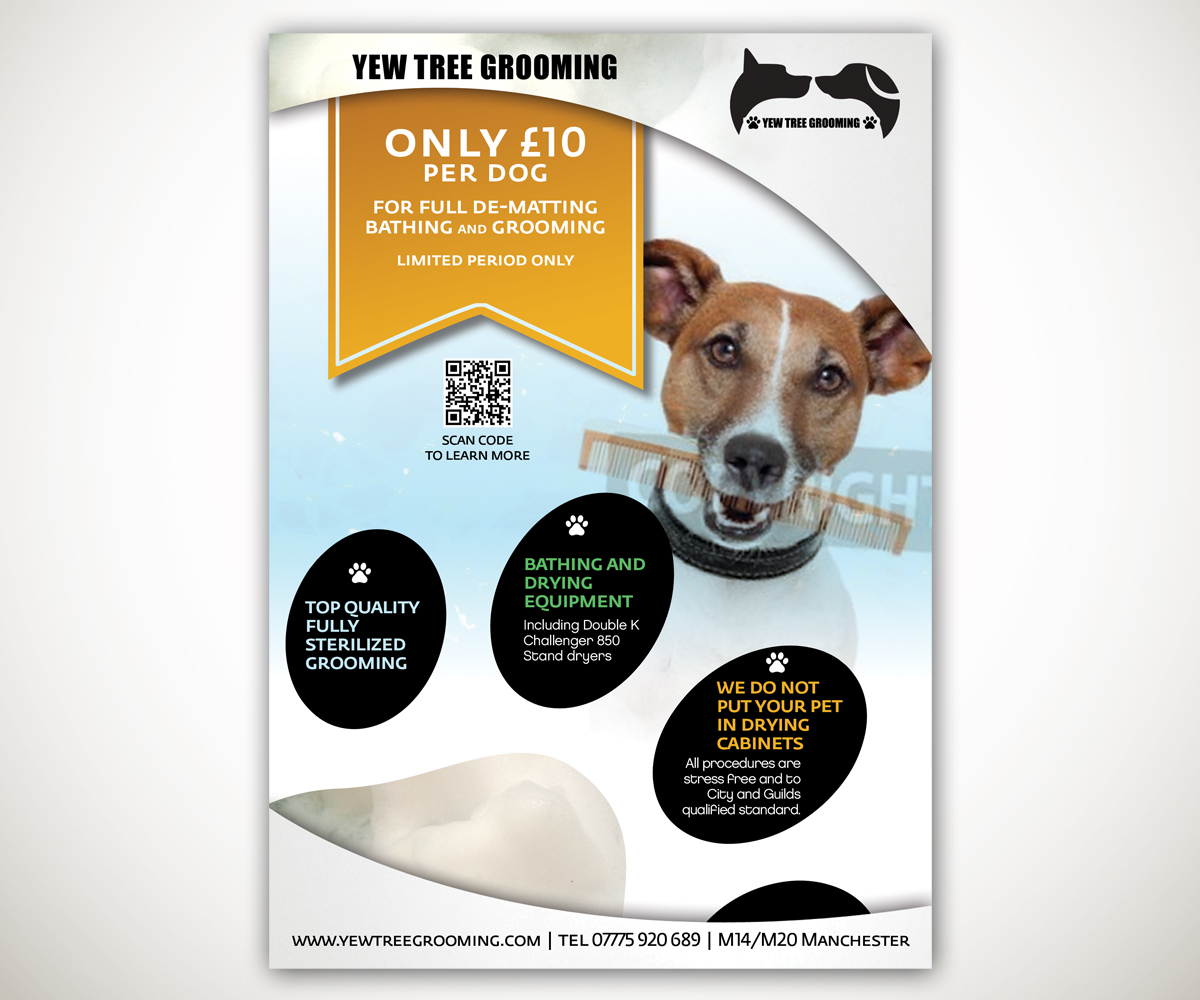 Flyer Design by Joshua Carmichael for Yew Tree Dog Grooming | Design #4484332