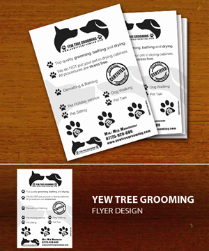 Design de Flyer par  Daniel M. pour Yew Tree Dog Grooming | Design #4488822