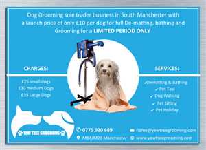 Flyer Design by Mac Ruskin for Yew Tree Dog Grooming | Design: #4492056