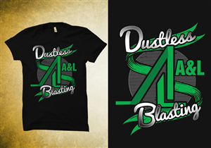 T-shirt Design by yookey for A&L Dustless Blasting | Design: #4886987