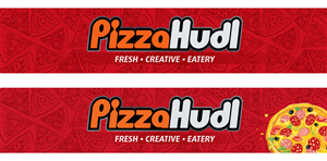 Signage Design by laxman2creative for PizzaHudl | Design: #4605770