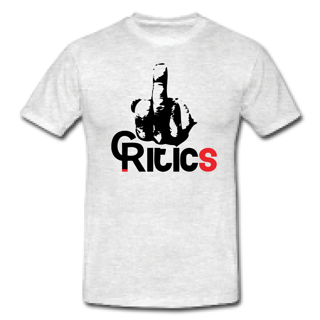 T-shirt Design by Mike254 for Critics Clothing ltd | Design #1315043