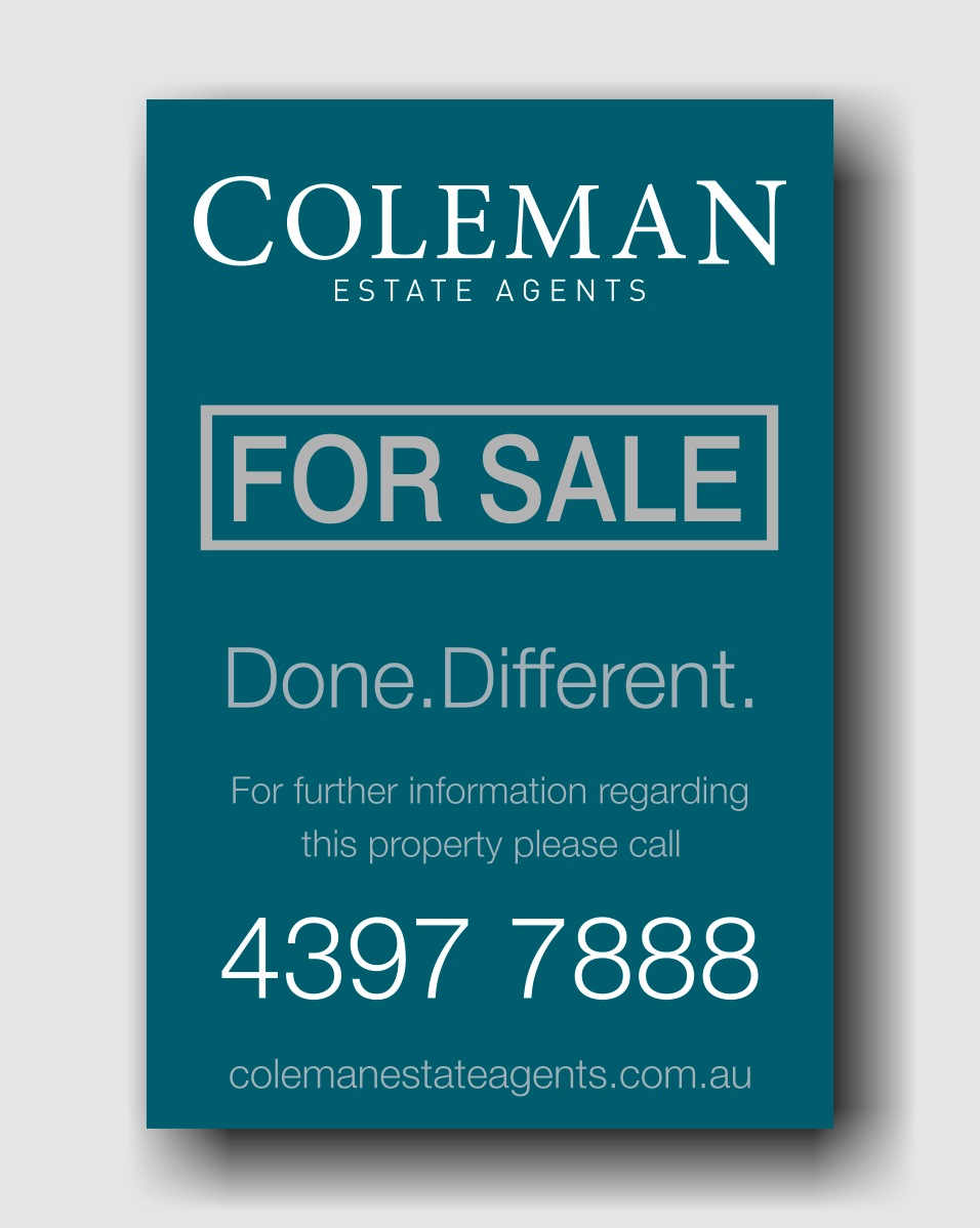 Signage Design by cb1318 for Coleman Estate Agents | Design #4646922