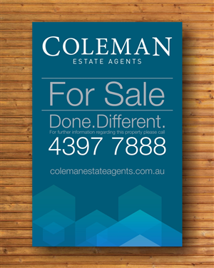 Diseño de Señalética por creativeride para Coleman Estate Agents | Diseño: #4643850