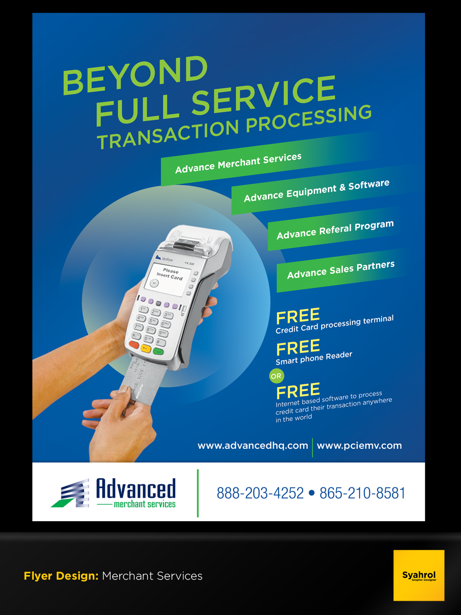 Flyer Design by Syahrol for Advanced Merchant Services | Design #4667011