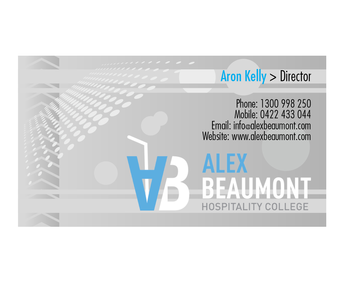 Business Card Design by above for Alex Beaumont Hospitality College | Design #1363536
