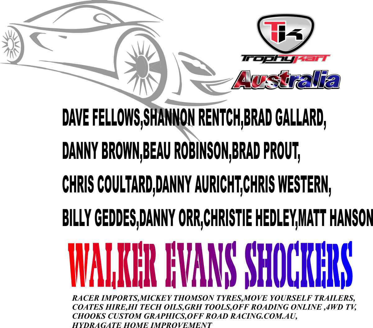 T-Shirt-Design von yuva für TROPHYKART AUSTRALIA | Design #1385215