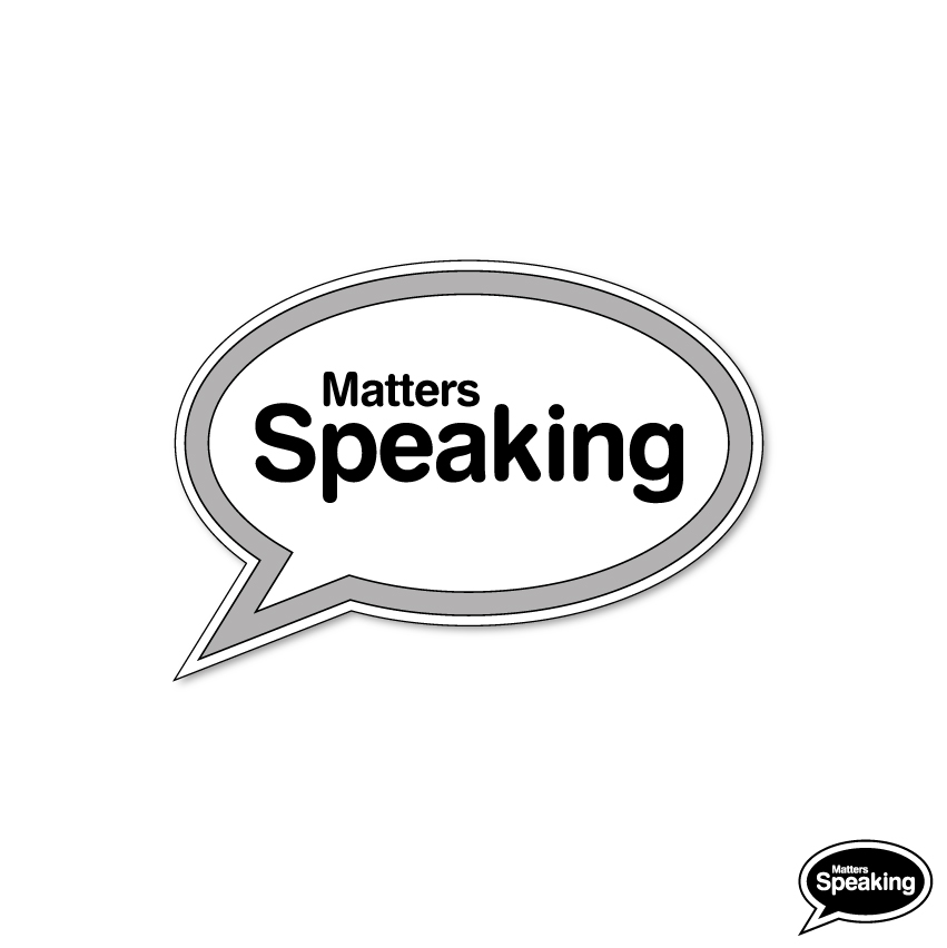 Logo Design by GS Grafix for Matters Speaking | Design #1363156