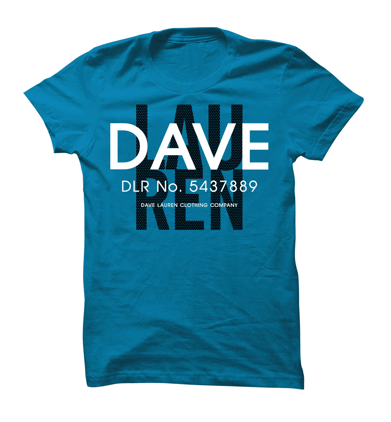 T-shirt Design by 5star for Dave Lauren | Design #1377812