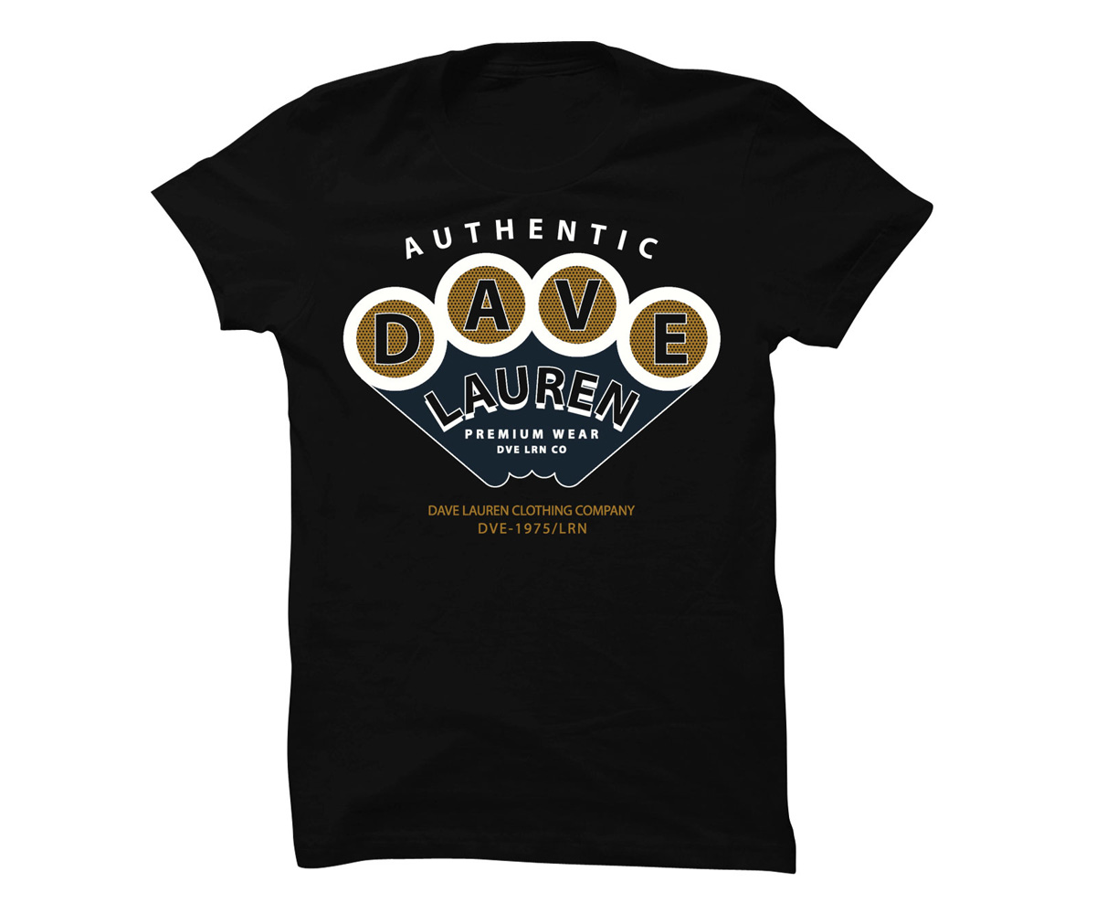 T-shirt Design by 5star for Dave Lauren | Design #1377859