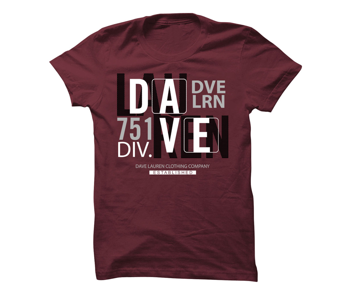 T-shirt Design by 5star for Dave Lauren | Design #1377861