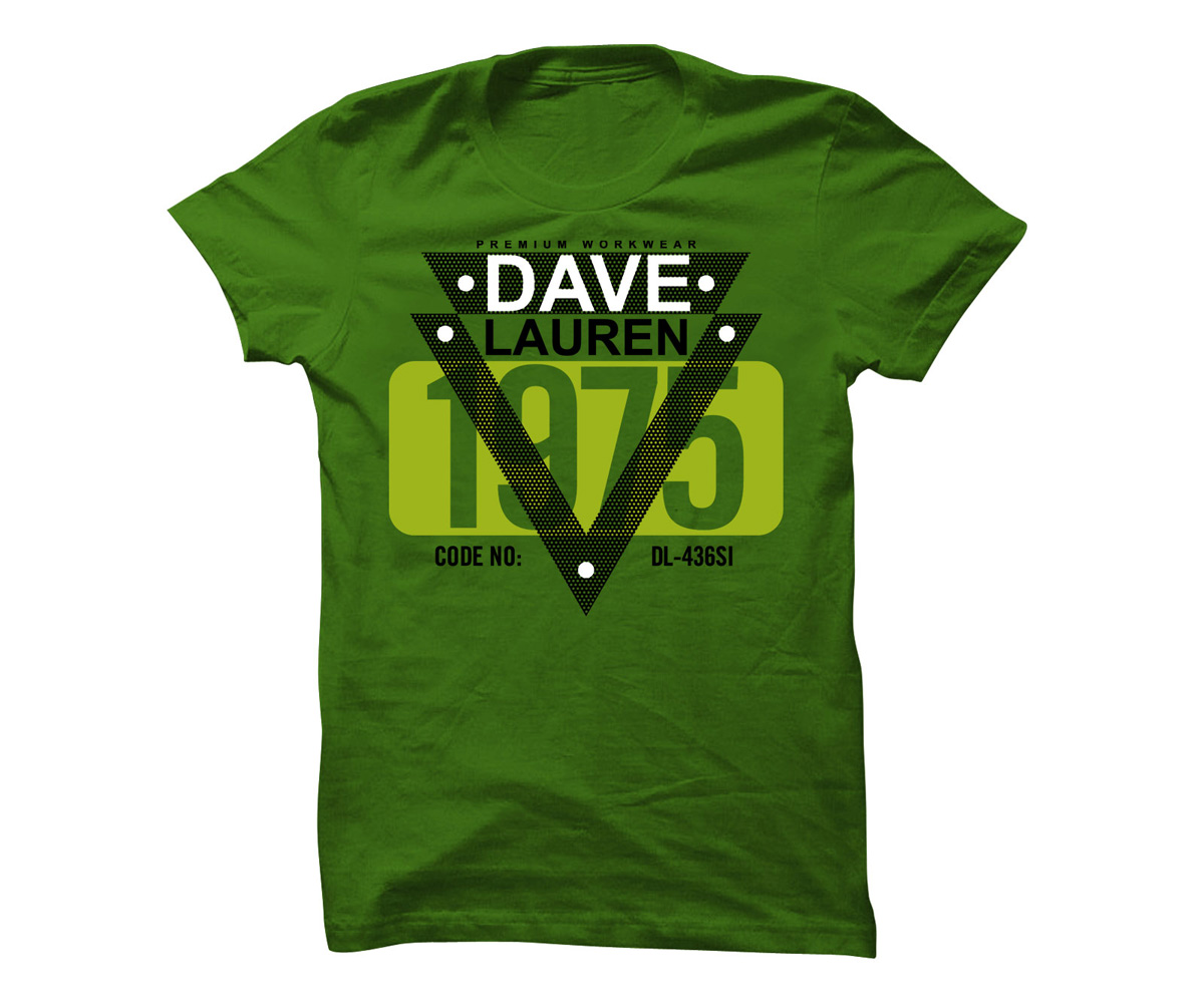 T-shirt Design by 5star for Dave Lauren | Design #1377863