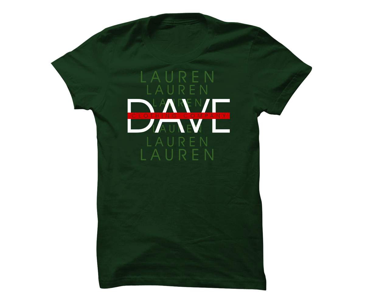 T-shirt Design by 5star for Dave Lauren | Design #1379921