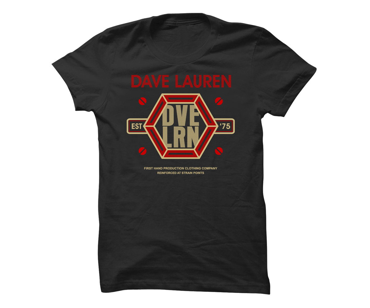 T-shirt Design by 5star for Dave Lauren | Design #1379927