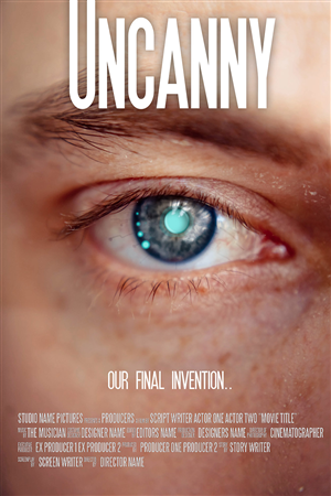 UNCANNY_sci fi poster design | Poster Design by Robert R.