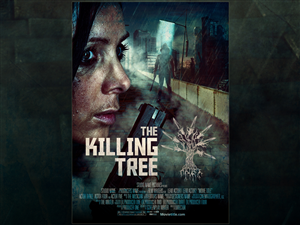 THE KILLING TREE - One sheet film poster design | Poster Design by joerchw