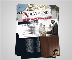Flyer Design by Mainstream Graphix for Raymond J. Real Estate, LLC | Design #1421266