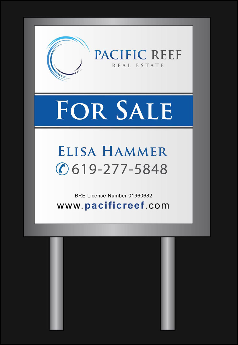 Signage Design by Joy16589 for Pacific Reef Real Estate | Design #5174210