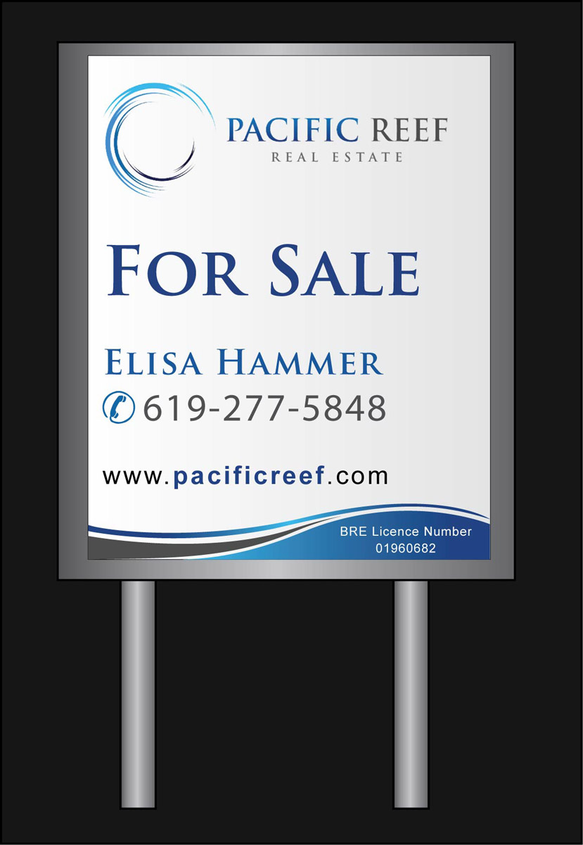 Signage Design by Joy16589 for Pacific Reef Real Estate | Design #5174266