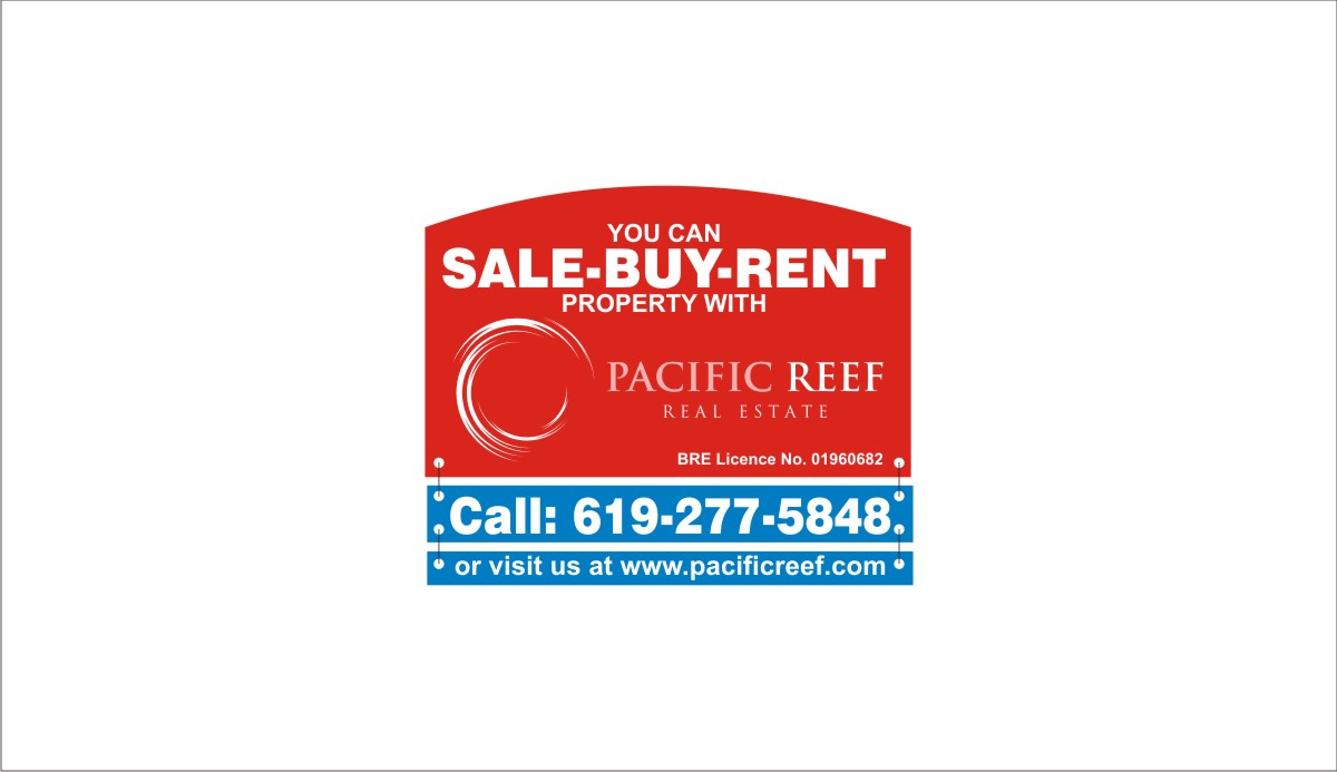 Signage Design by Sudhir Jhanjhot for Pacific Reef Real Estate | Design #5178200